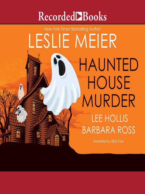 Title details for Haunted House Murder by Leslie Meier - Wait list
